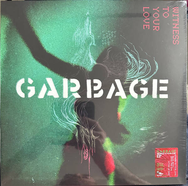 Garbage – Witness To Your Love (red)